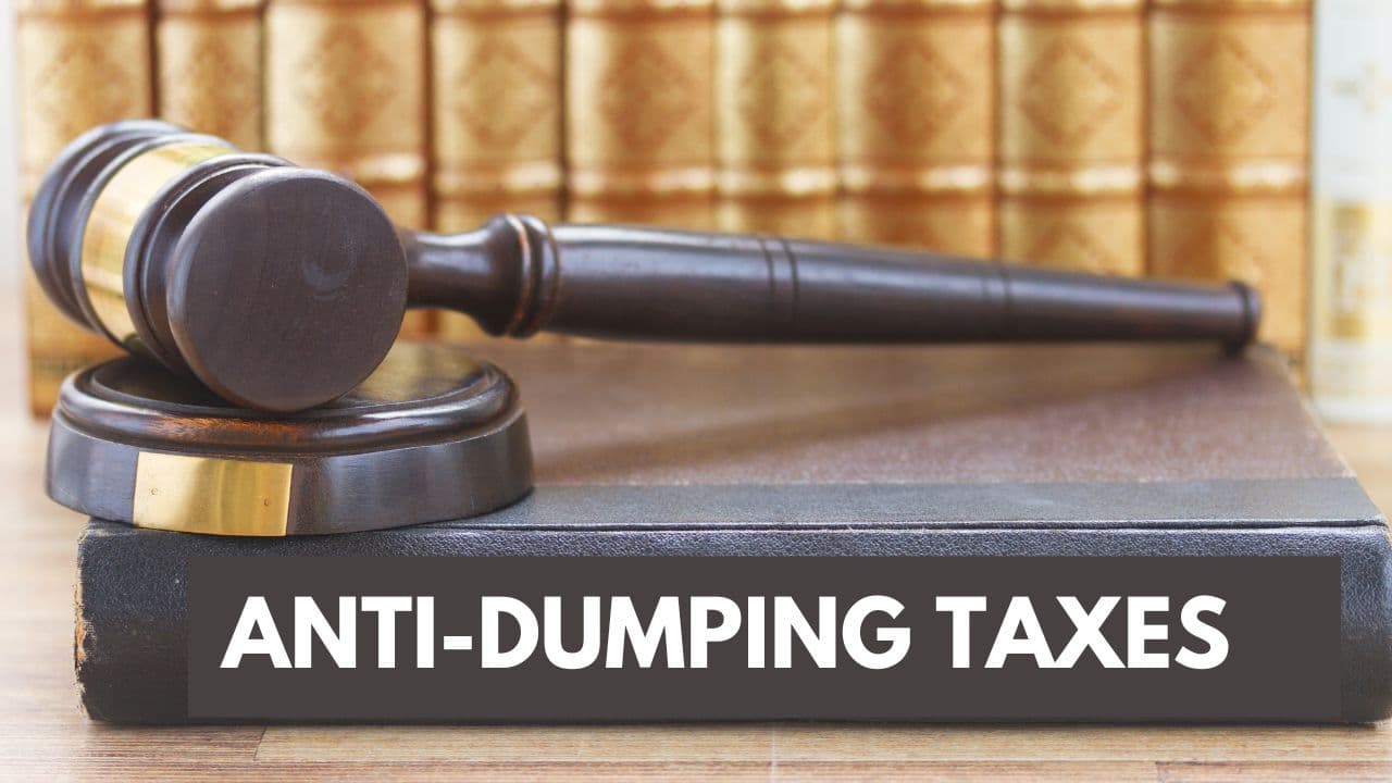 The Brief Guide to Anti-Dumping Taxes