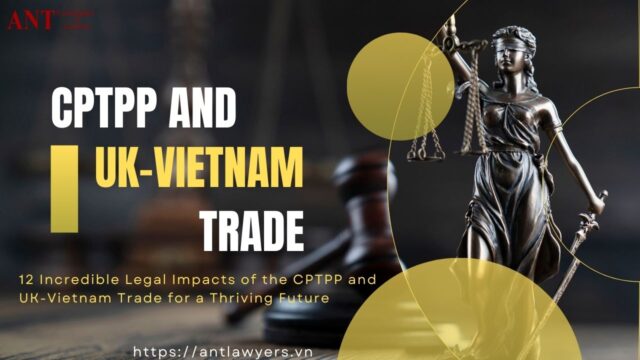 CPTPP and UK-Vietnam Trade