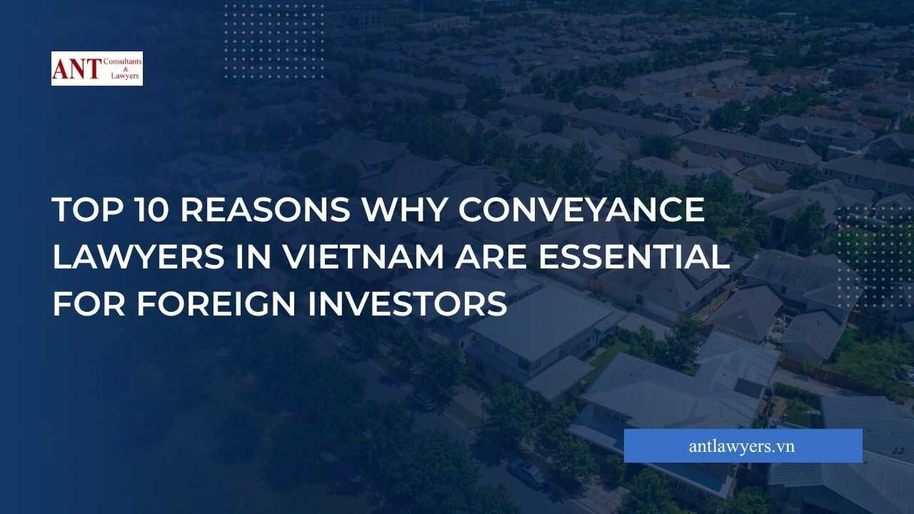 Conveyance Lawyers in Vietnam