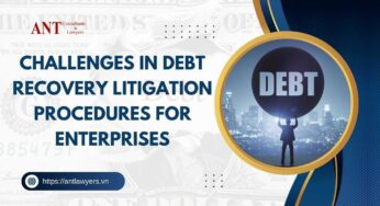 2 Stages of Debt Recovery Litigation Procedures in Vietnam