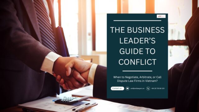 When to Involve Dispute Law Firms in Vietnam?