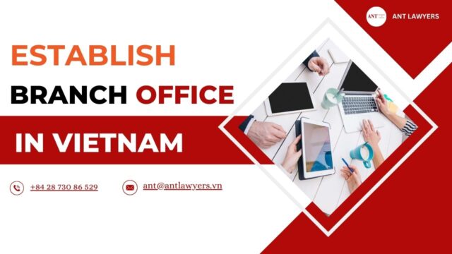 Conditions to Establish Branch Office in Vietnam