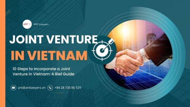 Steps to Incorporate a Joint Venture in Vietnam