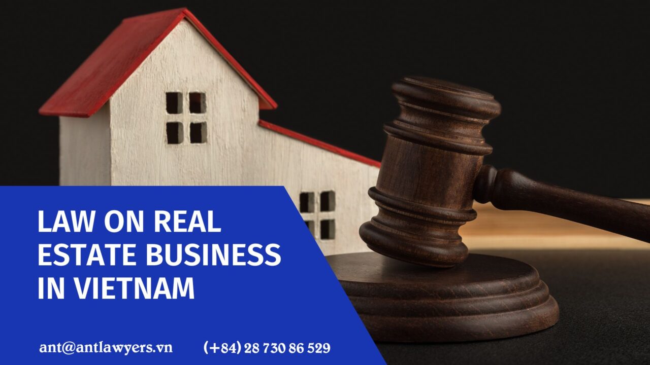 Law on Real Estate Business in Vietnam