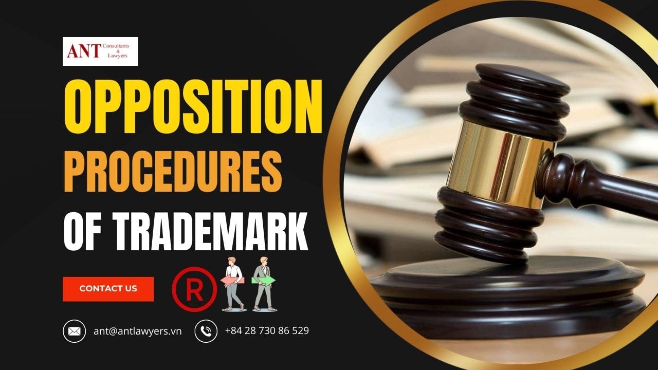 Opposition Procedures of Trademark in Vietnam