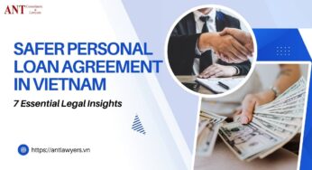 Safer Personal Loan Agreement in Vietnam:7 Essential Legal Insights