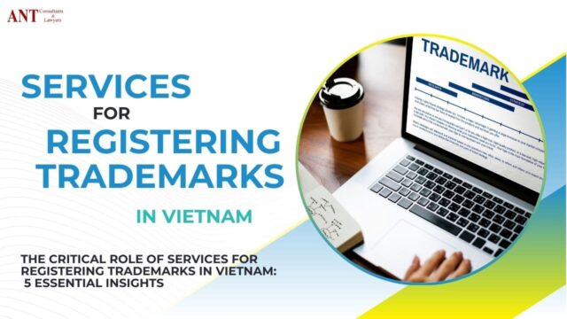 Services for Registering Trademarks in Vietnam