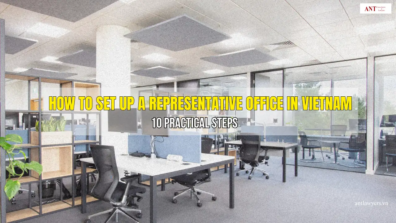 Set Up a Representative Office in Vietnam