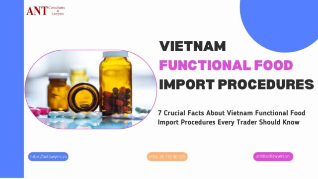 Vietnam Functional Food Import Procedures