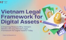 Vietnam Legal Framework for Digital Assets