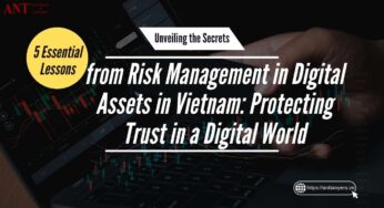 5 Essential Lessons from Risk Management in Digital Assets in Vietnam: Protecting Trust in a Digital World